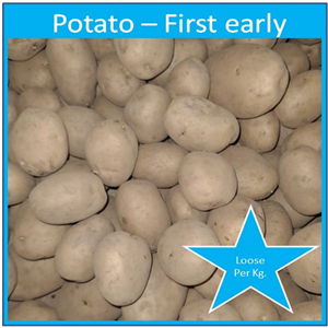 Potato First Early (Loose) 'Casablanca'  Per Kg.